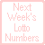 Next Week's Lotto Numbers